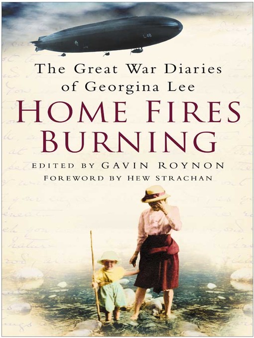 Title details for Home Fires Burning by Gavin Roynon - Available